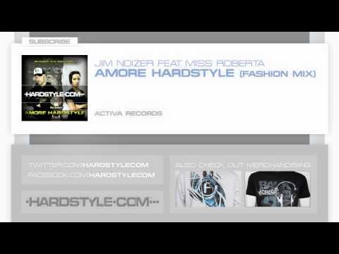 New Release | Jim Noizer Feat. Miss Roberta - Amore Hardstyle (Fashion Mix)