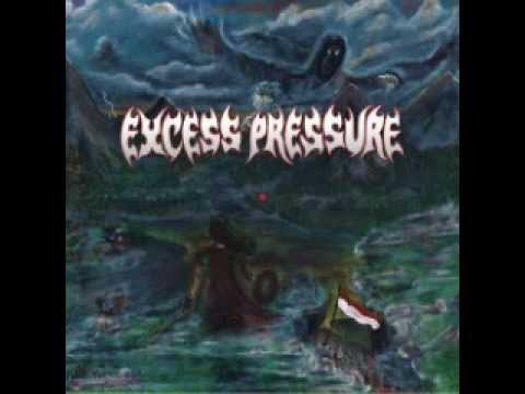 Excess Pressure-Nightmare