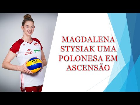 MAGDALENA STYSIAK UMA POLONESA EM ASCENSÃO
