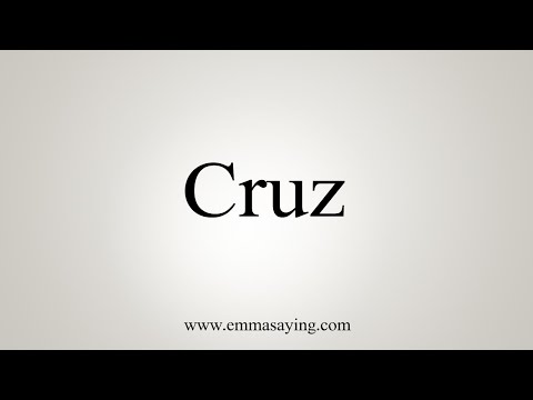 How To Say Cruz