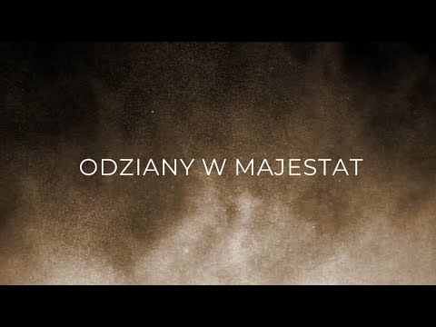 Jezus Drogą - Odziany w majestat [#NEW SONG]