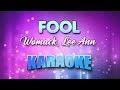 Womack, Lee Ann - Fool (Karaoke & Lyrics)