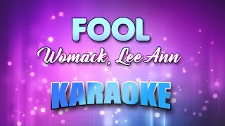 Womack, Lee Ann - Fool (Karaoke &amp; Lyrics)