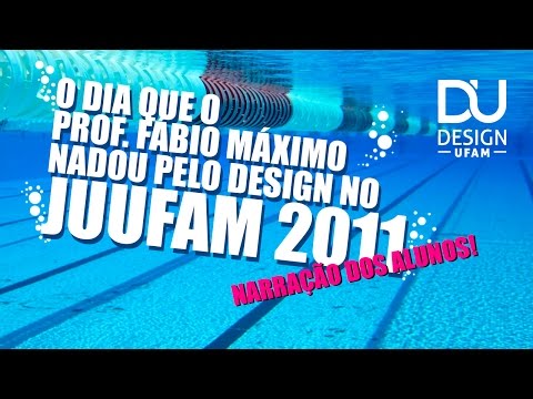 O dia que prof. Fábio Máximo nadou pelo Design no JUUFAM 2011