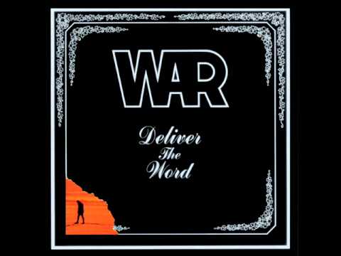 WAR - Deliver The World [full album][HQ]