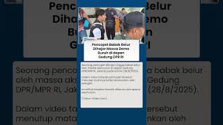 Pencopet Babak Belur Dihajar Massa Demo Buruh di Depan Gedung DPR, Berjalan Tertatih Diamankan