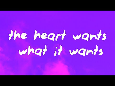 Selena Gomez - The Heart Wants What It Wants (Lyrics)