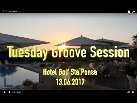 TuesdayGrooveSession 13.06.2017