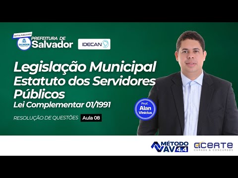 Legislação Municipal de Salvador - Estatuto dos Servidores Públicos - Lei Complementar 01/91 -IDECAN