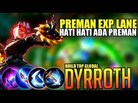 Critical Damage Aktif!! Build Dyrroth Tersakit 2022 Top Global | Build Dyrroth Tersakit 2022
