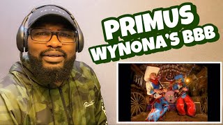 PRIMUS - WYNONA’S BIG BROWN BEAVER | REACTION