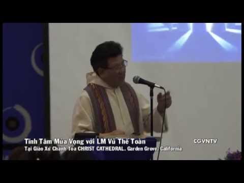 Tĩnh tâm mùa vọng - LM Vũ Thế Toàn