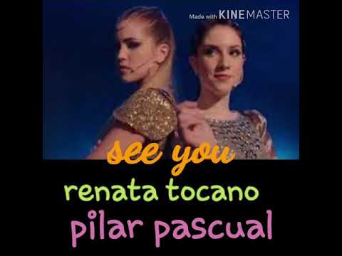 See you/ renata toscano y pilii pascual💞/ go vive a tu manera