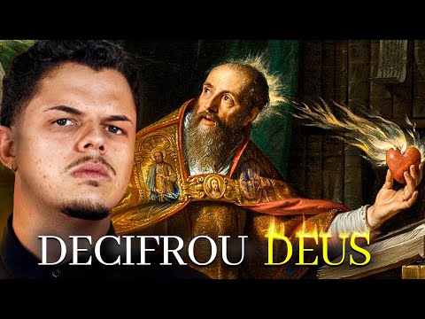 SANTO AGOSTINHO: o HOMEM que DECIFROU DEUS