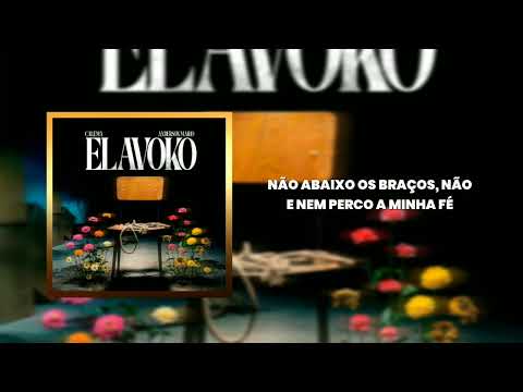 Calema, Anderson M&aacute;rio &ndash; Elavoko (V&iacute;deo Letra)