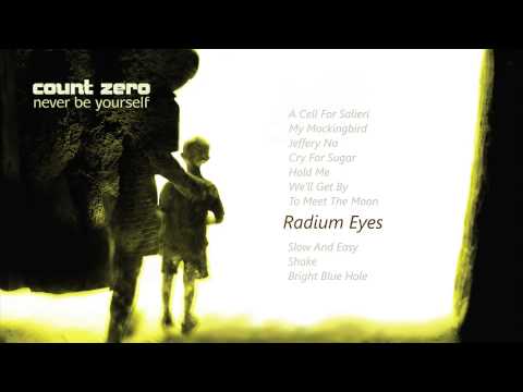 Count Zero - Radium Eyes