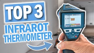 Die besten INFRAROT THERMOMETER 2024 | Top 3 Infrarotthermometer im Vergleich