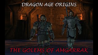 The Golems of Amgarrak 4K - Dragon Age Origins Modded Walkthrough