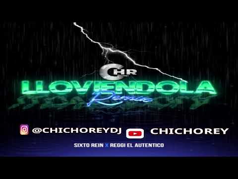 Sixto Rein x Reggi El Autentico x ChichoRey - 94  Lloviéndola Remix Extended🔥