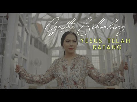 Gretha Sihombing - Yesus Telah Datang (Official Music Video) | Lagu Natal Paling Menyentuh Hati