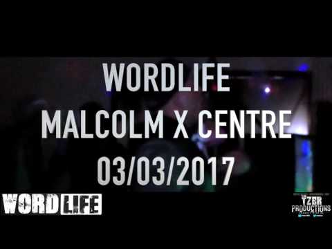 YZER TV - WORDLIFE - MALCOLM X CENTRE - 03:03:2017 - TEASER