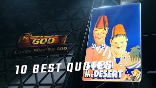 Sons of the Desert 1933 | 10 Best Quotes