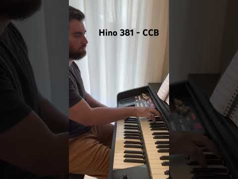 “Mui Breve Virá, Mui Breve Virá” hino 381 CCb #ccb #musicosccb #organist #organistas