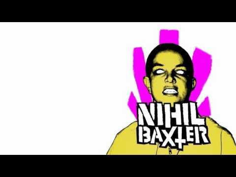 Nihil Baxter - Hate. Kill. Destroy