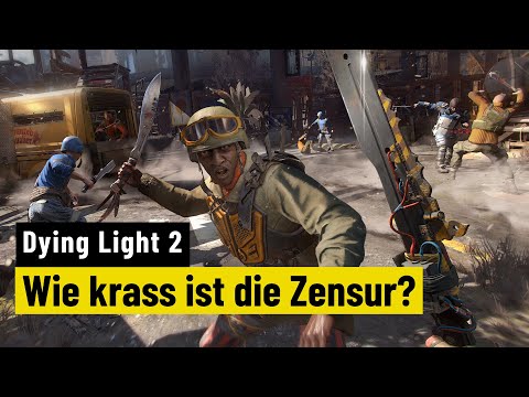 Dying Light 2 | USK vs Uncut-Version - Darauf müssen deutsche Käufer verzichten