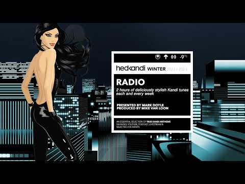 #HKR09/23 The Hedkandi Radioshow with Mark Doyle