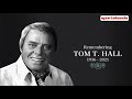 I Care - Tom T Hall