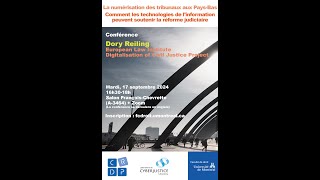 La numérisation des tribunaux aux Pays-Bas. Conférence de Dory Reiling