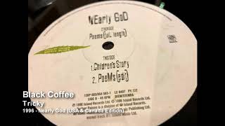 Tricky - Black Coffee [1996 - Nearly God (USA &amp; Canada Edition)]