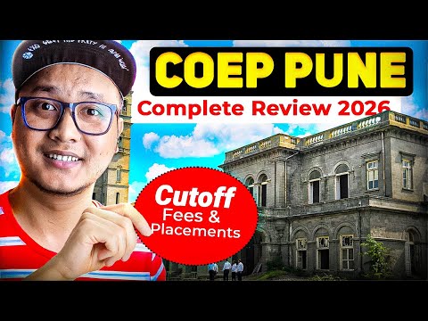 COEP Pune Complete Review 2026🔥 | Cutoff, Fees & Placement Reality✅