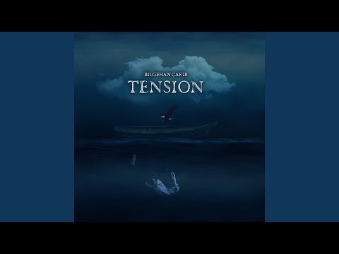Tension