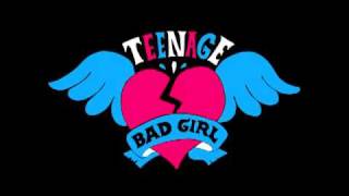 Teenage Bad Girl - Beel