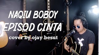 Download lagu perrghhhh Boboy-Episod Cinta live AKUSTIK (cover by ojay besut) mp3 Download lagu perrghhhh Boboy-Episod Cinta live AKUSTIK (cover by ojay besut) mp3