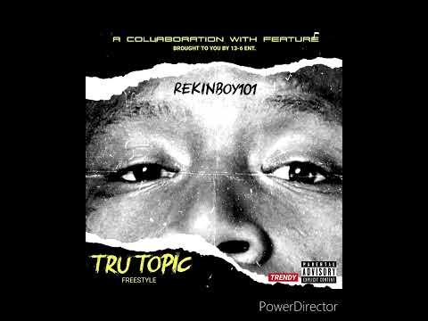 Rekinboy 101 - Tru Topic