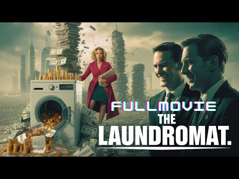 The Laundromat Full Movie (2019) Watch Now Panama Papers Scandal Drama & Satire Review & Facts