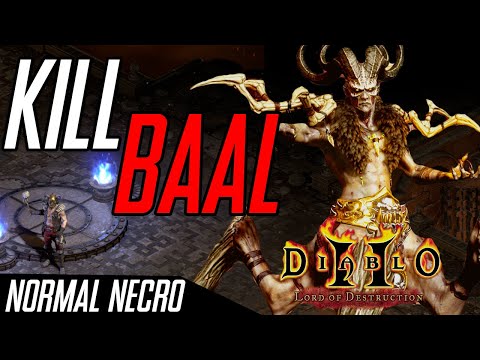 Diablo 2 Resurrected Necro: How to Kill Baal on Normal