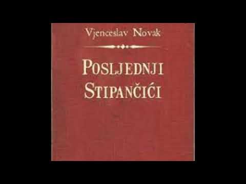 POSLJEDNJI STIPANČIĆI Vjenceslav Novak