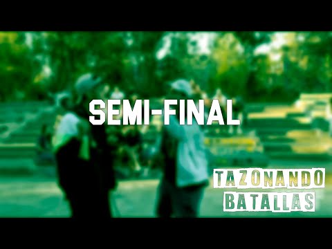 TAZONANDO BATALLAS - SEMI FINAL - RM VS SKING