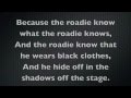 Tenacious D - Roadie Lyrics