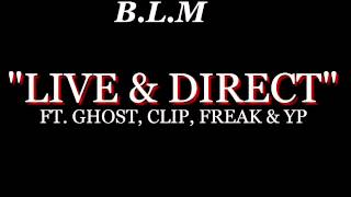 LIVE N DIRECT (VIDEO COMING SOON)
