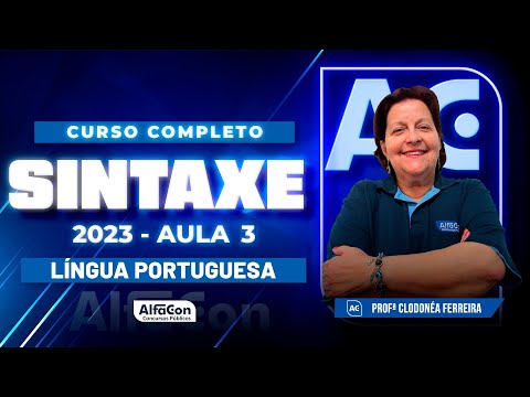 Curso Completo de SINTAXE - Aula 3 - Língua Portuguesa