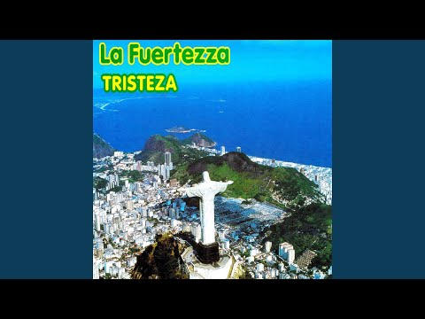 Tristeza (Goodbye Sadness - Radio Mix)