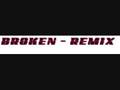 Digga - Broken Remix 2008 