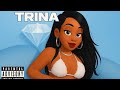 Trina - Nasty Bitch feat. Money Mark Diggla - Diamond Princess