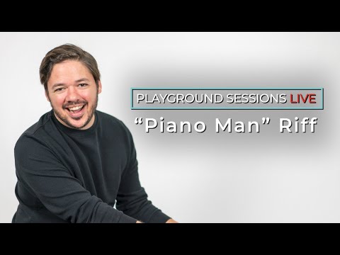 (Live!) 'Piano Man' Riff (All Levels) with Playground Sessions