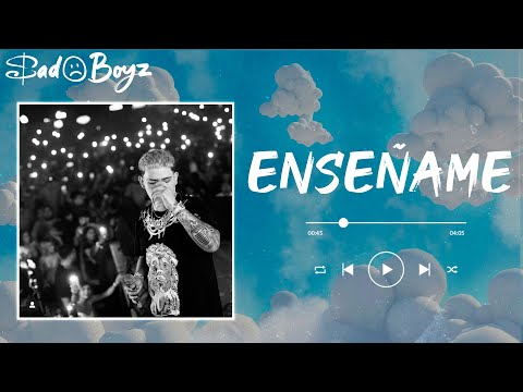 JUNIOR H - ENSEÑAME (letra)